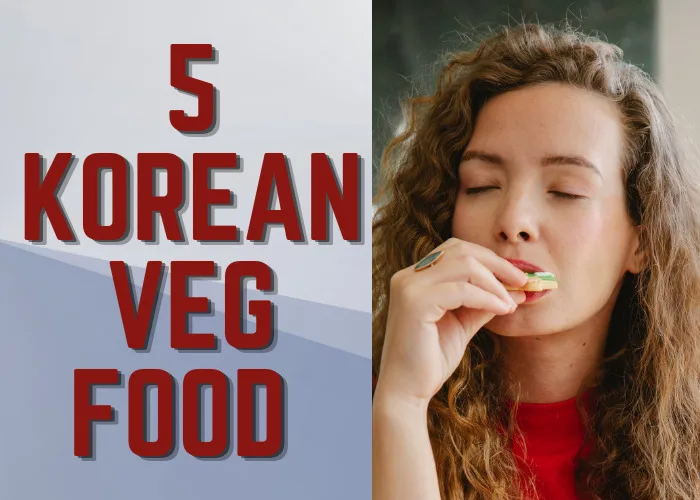 5 Korean veg food