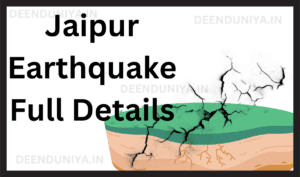 Jaipur Earthquake Full Details