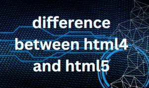 difference between html4 and html5